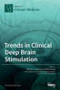 Trends In Clinical Deep Brain Stimulation