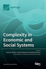 Complexity In Economic And Social Systems