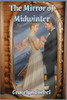 The Mirror of Midwinter