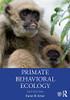Primate Behavioral Ecology - 9780367222888
