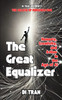 The Great Equalizer: Honesty, Creativity, and Action in the Age of AI
