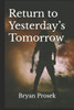 Return to Yesterday's Tomorrow