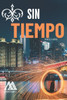 Sin Tiempo: Seis Amigos, Seis Futuros
