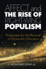 Affect And The Rise Of Right-Wing Populism