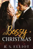 A Bossy Christmas: An Enemies to Lovers Billionaire Romance