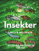 Insekter: Fakta och målarbok: Aktivitetsbok för barn i åldrarna 2 till 16 år