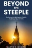 Beyond the Steeple: Rediscovering Spirituality Outside Traditional Church Walls