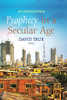Prophecy In A Secular Age: An Introduction
