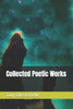 Collected Poetic Works