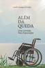 Além da Queda - Uma Jornada de Superação.