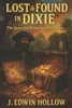 Lost & Found in Dixie: The Quest for Forgotten Treasures