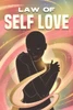 Law of Self Love: Laws of the Universe