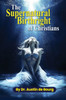 The Supernatural Birthright of Christians