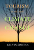 Toursim in the Era of Climate Change