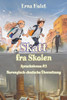 Skatt fra Skolen: Sprachniveau A2 Norwegisch-deutsche Übersetzung