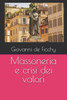 Massoneria e crisi dei valori