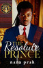 The Resolute Prince (Royal House Of Saene)