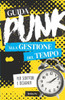 Guida punk alla gestione del tempo per scrittori e designer: Smetti di procrastinare e dai spazio alla tua creatività!