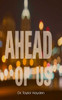 Ahead Of Us