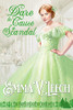 Dare To Cause A Scandal (Daring Daughters)