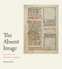 The Absent Image: Lacunae In Medieval Books