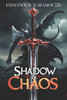 Shadow & Chaos - 9798307590423