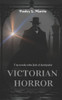 Victorian Horror: Una novela sobre Jack el destripador