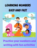 Learning My Numbers: Counting numbers from 1 to 10