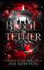 Blood Tether: A Paranormal Reverse Harem