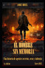El Hombre Sin Memoria: Una historia de agentes secretos, sexo y violencia