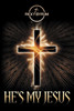 He's My Jesus