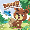 Bruno und der wackelnde Stein