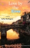 Love by the River