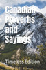Canadian Proverbs and Sayings