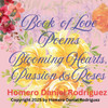 Book of Love Poems: Blooming Hearts, Passion & Roses