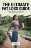The Ultimate Fat Loss Guide: Proven Techniques to Shed Pounds, Boost Energy, and Stay Lean