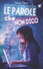 Le parole che non dico