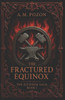 The Fractured Equinox - (Paperback or Softback)