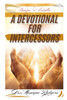 A Devotional for Intercessors