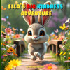Ella's Big Kindness Adventure