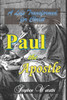 Paul the Apostle: A Life Transformed for Christ
