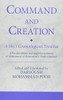 Command And Creation: A Shi‘I Cosmological Treatise: A Persian Edition And English Translation Of Muhammad Al-Shahrastani’S Majlis-I Maktub (Ismaili Texts And Translations)