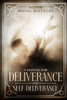 A Manual for Deliverance and Self-Deliverance