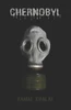 Chernobyl: The Worst Nuclear Disaster In History