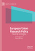 European Union Research Policy: Contested Origins (Europe In Transition: The Nyu European Studies Series)