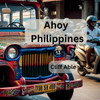 Ahoy Philippines!
