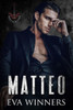 Matteo: A Dark College Romance