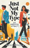 Just Not My Type