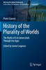History Of The Plurality Of Worlds: The Myths Of Extraterrestrials Through The Ages (Historical & Cultural Astronomy)