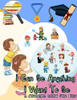 I Can Be Anything I Want To Be - A Coloring Book For Kids: Inspirational Careers Coloring Book For Kids Ages 4-8 (Large Size)